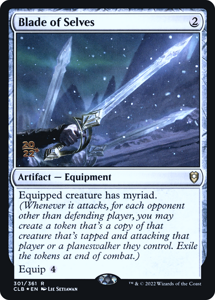 Blade of Selves [Commander Legends: Battle for Baldur's Gate Prerelease Promos] - Trinity Hobby