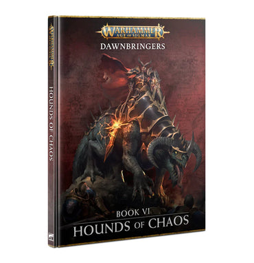 ge of Sigmar: Dawnbringers Book 6 - Hounds of Chaos (Eng)