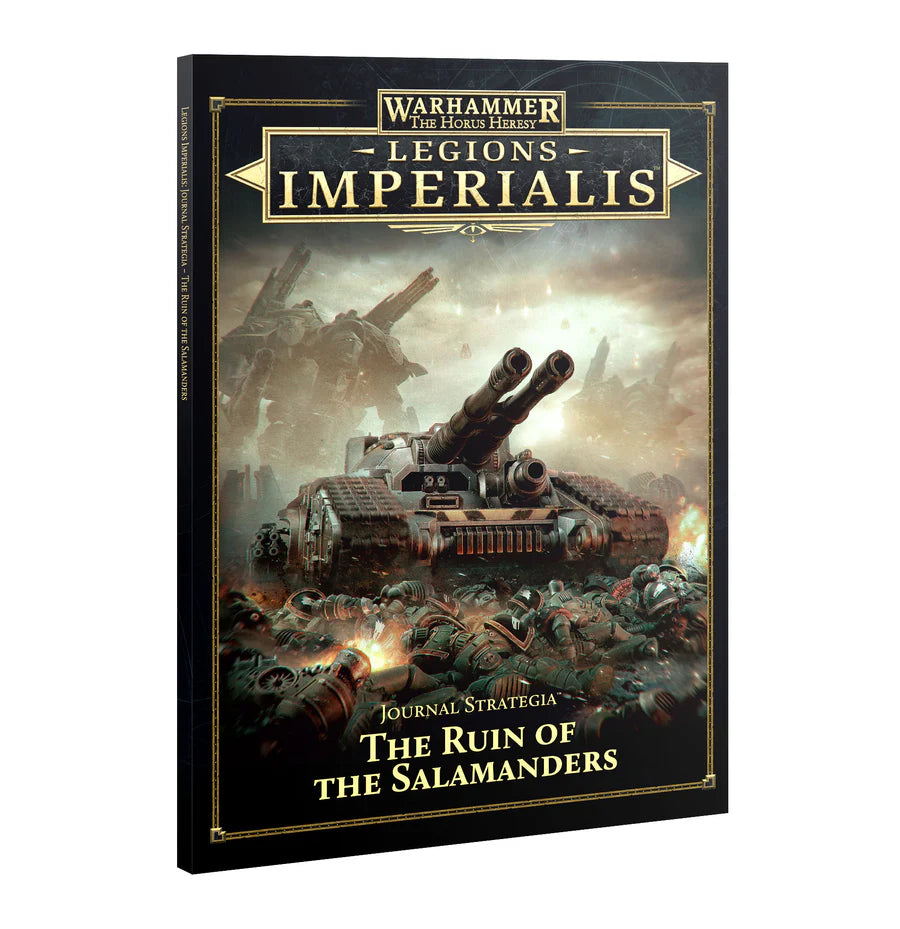 Legions Imperialis: Journal Strategia - Ruin of the Salamanders - Trinity Hobby