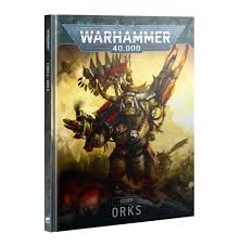 CODEX:  Orks (NEW)