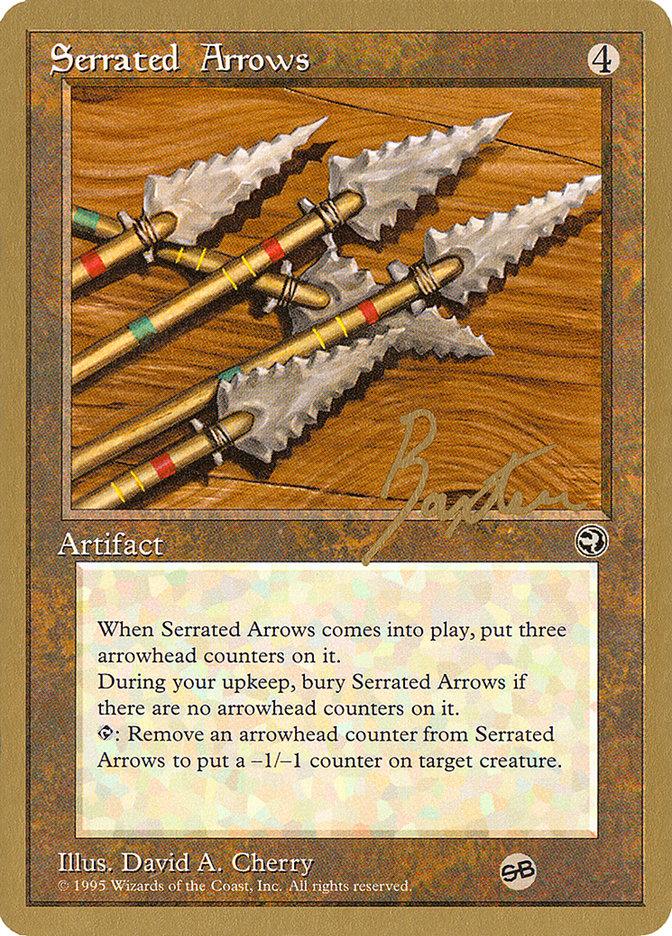Serrated Arrows (George Baxter) (SB) [Pro Tour Collector Set] - Trinity Hobby