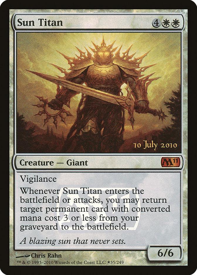 Sun Titan [Magic 2011 Prerelease Promos] - Trinity Hobby
