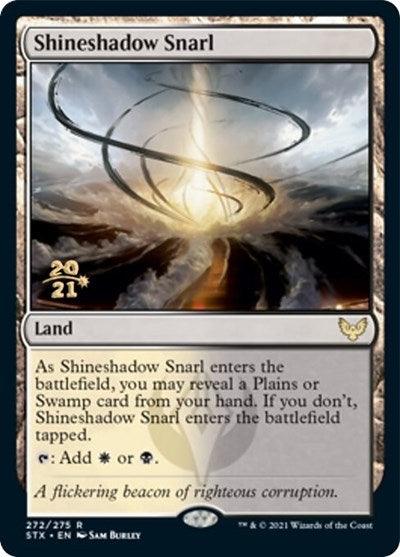 Shineshadow Snarl [Strixhaven: School of Mages Prerelease Promos] - Trinity Hobby