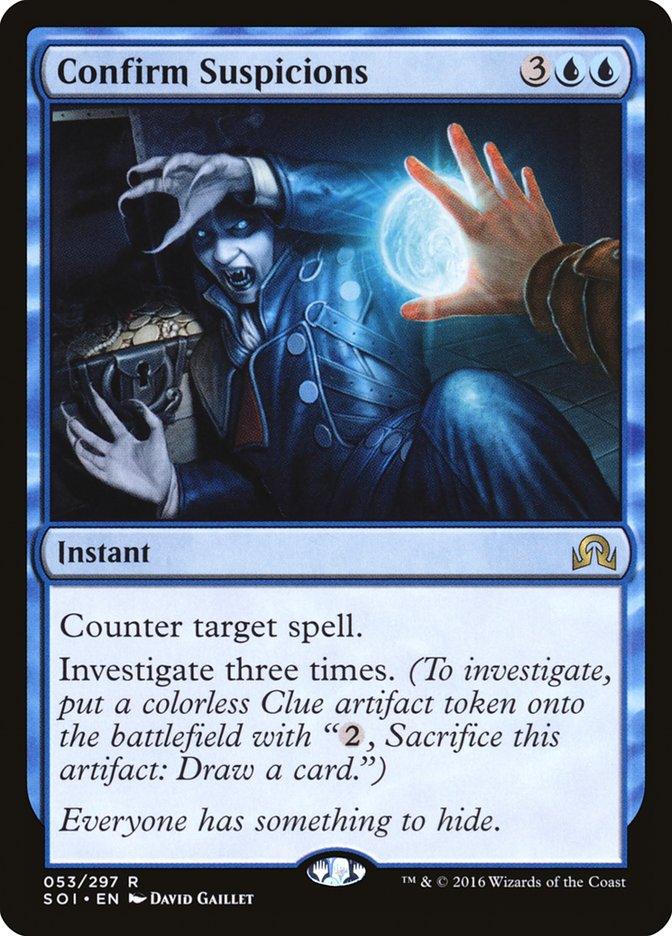 Confirm Suspicions [Shadows over Innistrad] - Trinity Hobby