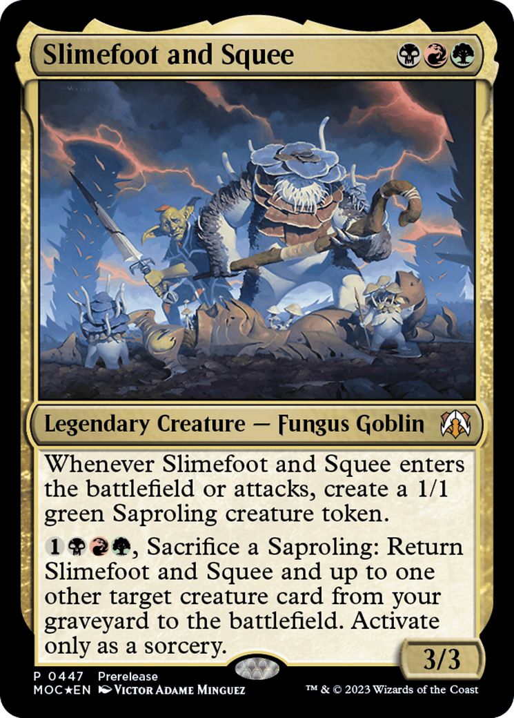 Slimefoot and Squee [March of the Machine Commander Prerelease Promos] - Trinity Hobby