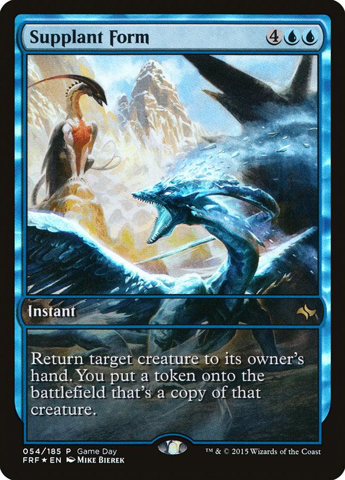 Supplant Form (Game Day) [Fate Reforged Promos] - Trinity Hobby