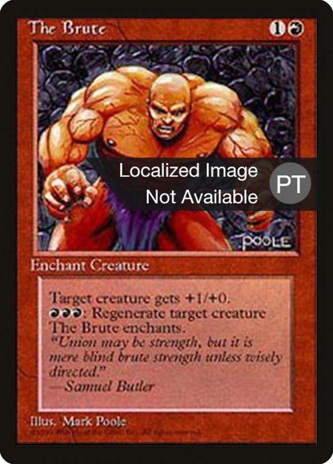 The Brute [Fourth Edition (Foreign Black Border)] - Trinity Hobby