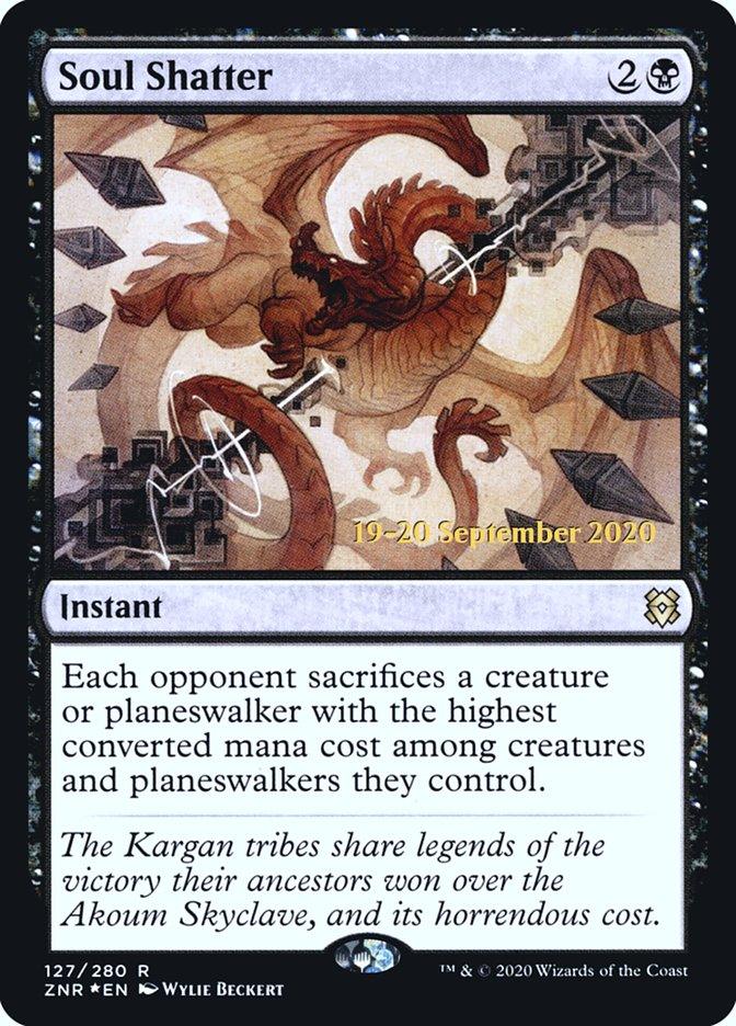 Soul Shatter [Zendikar Rising Prerelease Promos] - Trinity Hobby