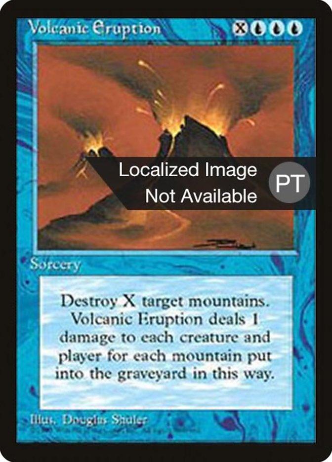 Volcanic Eruption [Fourth Edition (Foreign Black Border)] - Trinity Hobby
