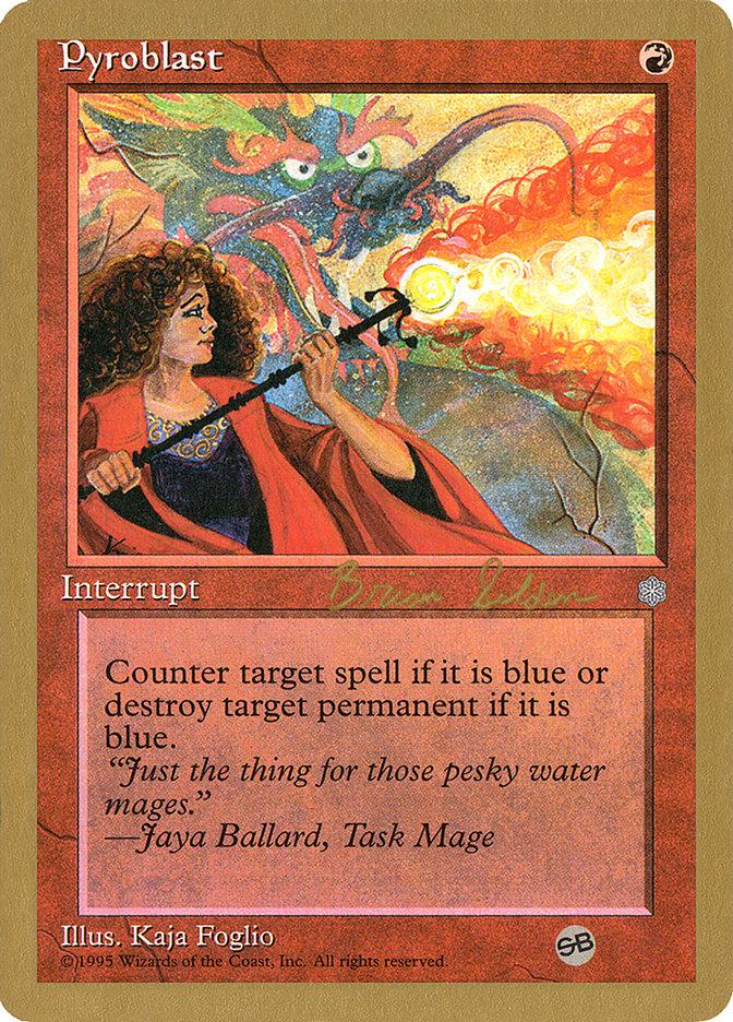 Pyroblast (Brian Selden) (SB) [World Championship Decks 1998] - Trinity Hobby