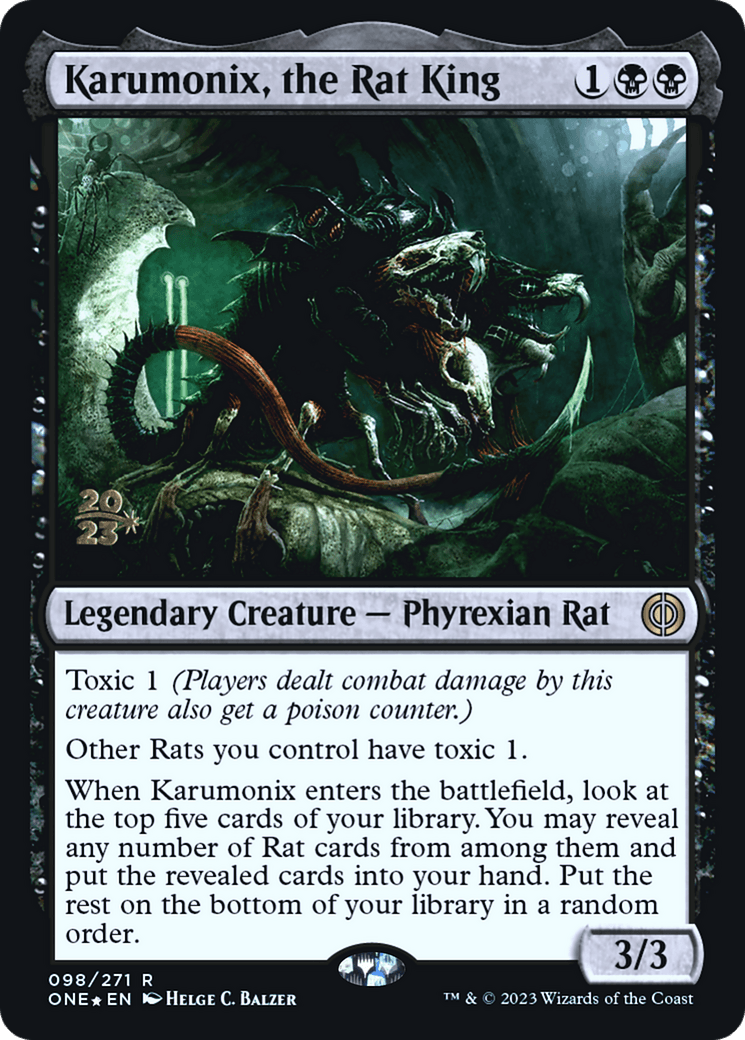 Karumonix, the Rat King [Phyrexia: All Will Be One Prerelease Promos] - Trinity Hobby