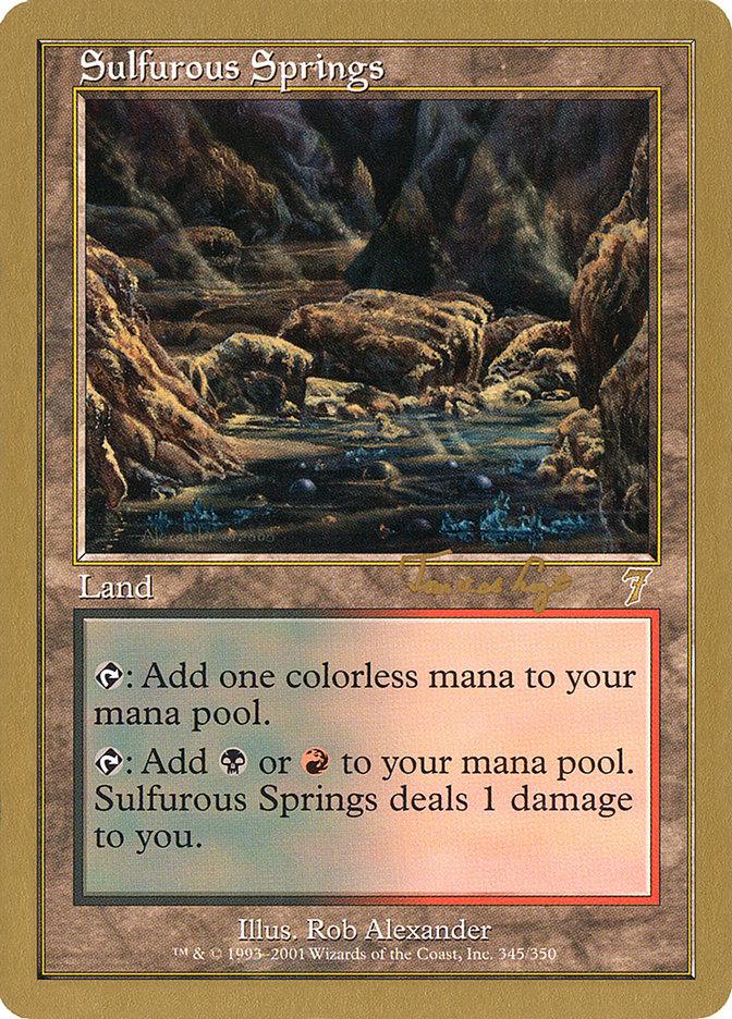 Sulfurous Springs (Tom van de Logt) [World Championship Decks 2001] - Trinity Hobby