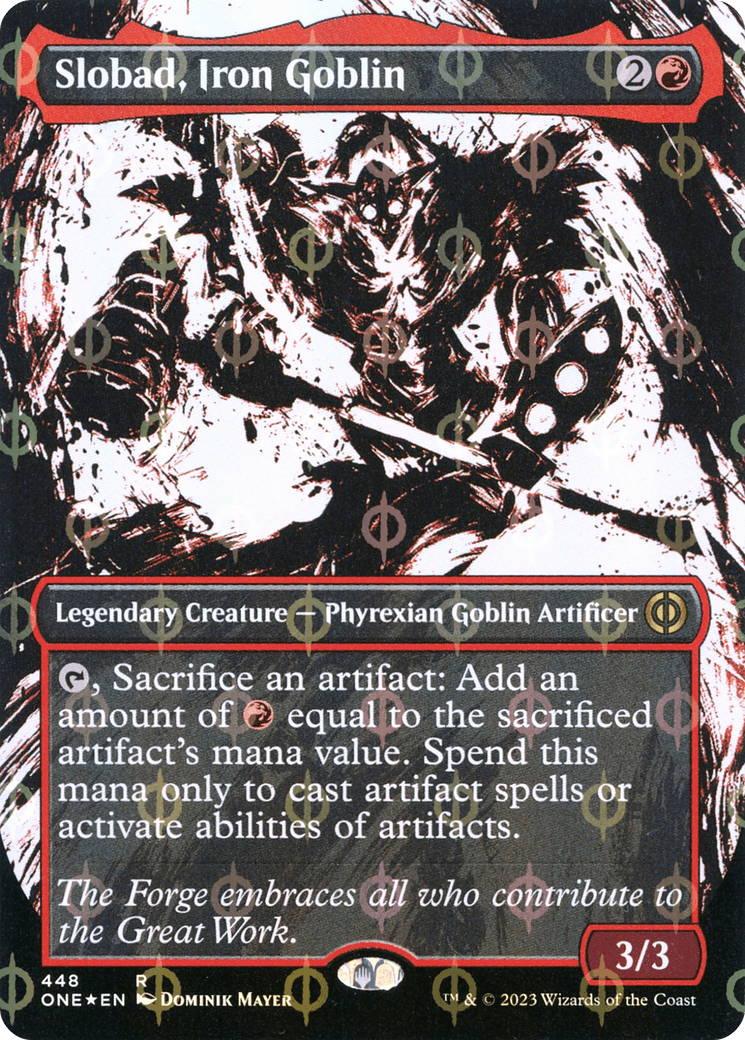 Slobad, Iron Goblin (Borderless Ichor Step-and-Compleat Foil) [Phyrexia: All Will Be One] - Trinity Hobby
