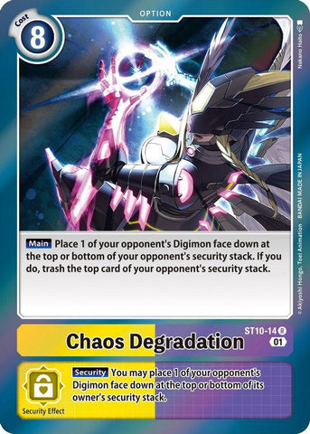 Chaos Degradation [ST10-14] [Starter Deck: Parallel World Tactician]Digimon Trading Card Game