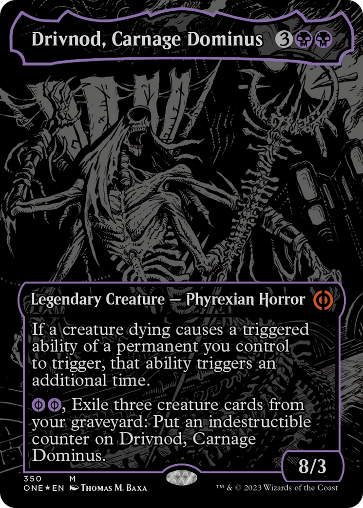 Drivnod, Carnage Dominus (Oil Slick Raised Foil) [Phyrexia: All Will Be One] - Trinity Hobby