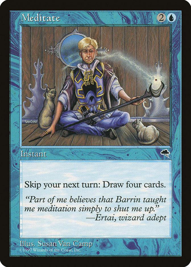 Meditate [Tempest] - Trinity Hobby