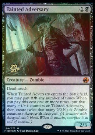 Tainted Adversary [Innistrad: Midnight Hunt Prerelease Promos] - Trinity Hobby