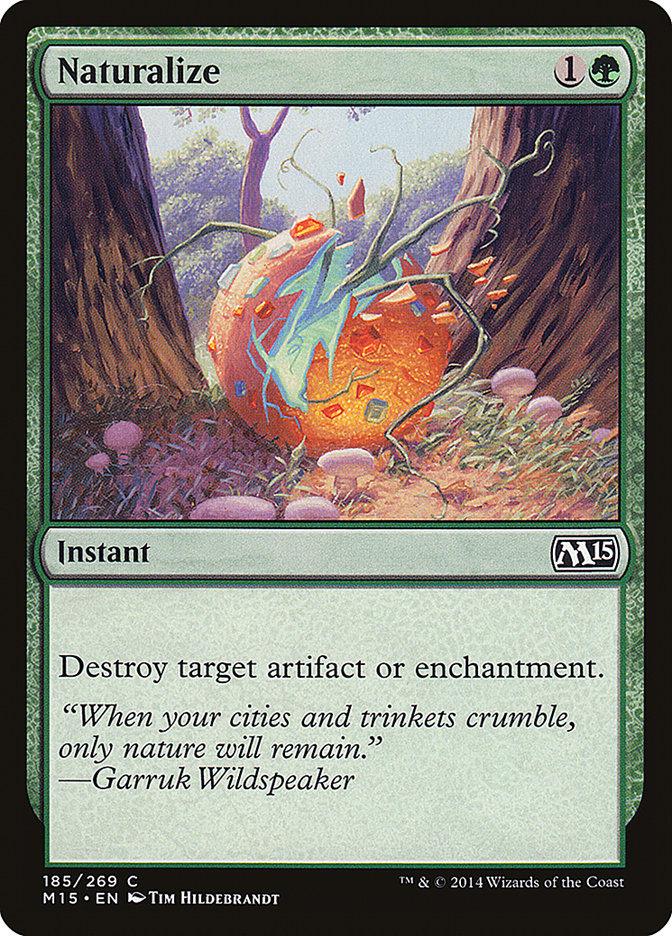 Naturalize [Magic 2015] - Trinity Hobby