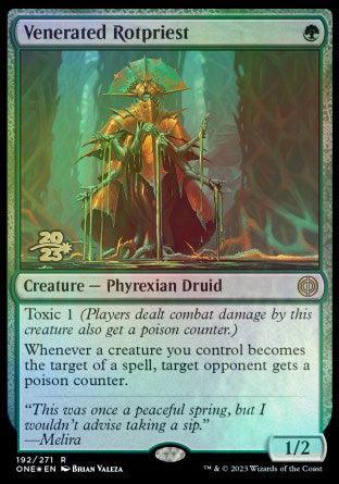 Venerated Rotpriest [Phyrexia: All Will Be One Prerelease Promos] - Trinity Hobby