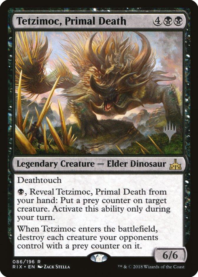 Tetzimoc, Primal Death (Promo Pack) [Rivals of Ixalan Promos] - Trinity Hobby