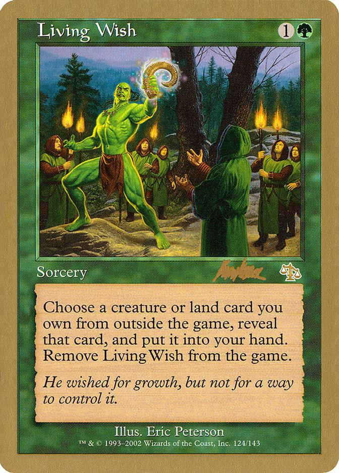 Living Wish (Brian Kibler) [World Championship Decks 2002] - Trinity Hobby