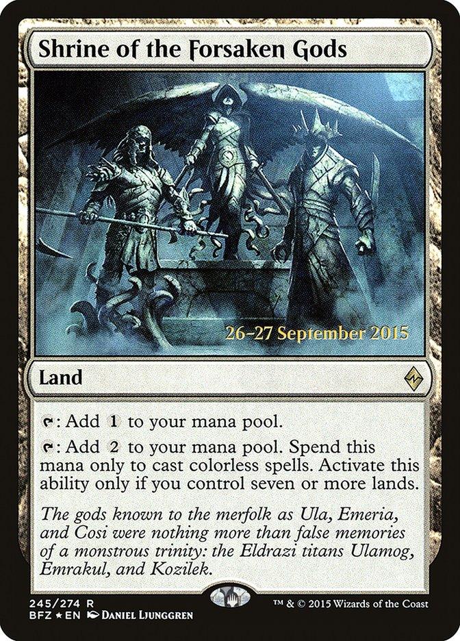 Shrine of the Forsaken Gods [Battle for Zendikar Prerelease Promos] - Trinity Hobby