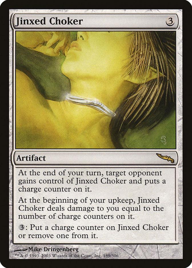 Jinxed Choker [Mirrodin] - Trinity Hobby