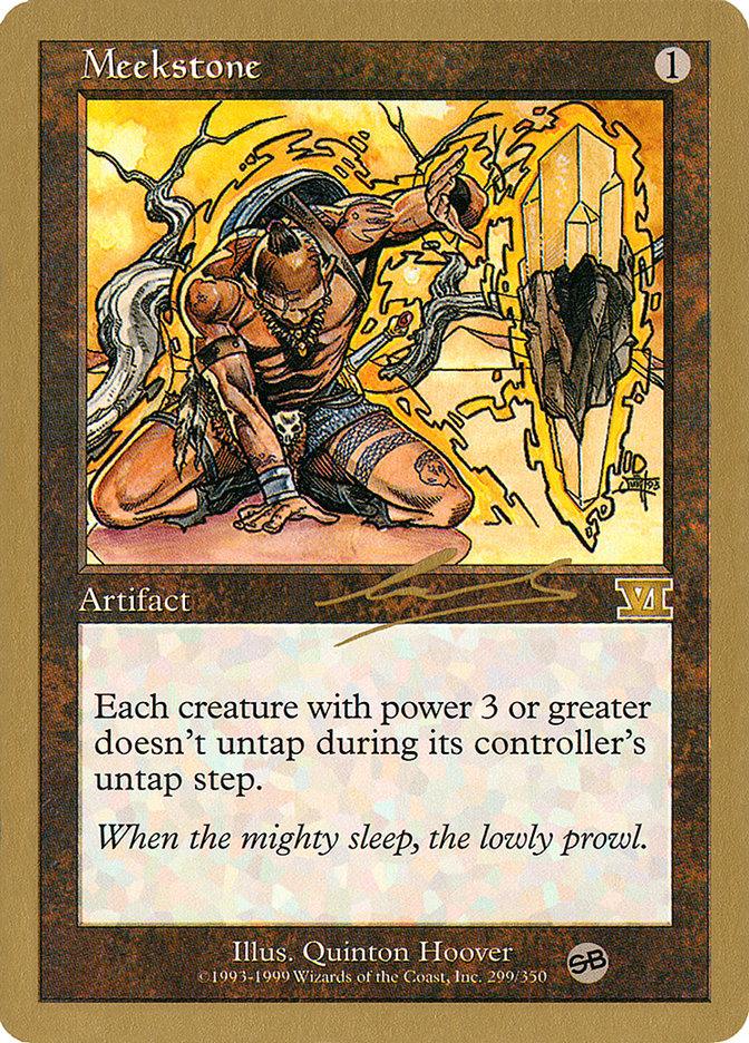 Meekstone (Nicolas Labarre) (SB) [World Championship Decks 2000] - Trinity Hobby