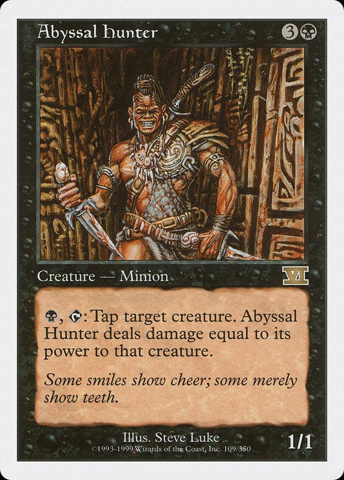 Abyssal Hunter [Classic Sixth Edition] - Trinity Hobby