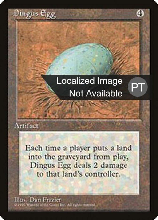 Dingus Egg [Fourth Edition (Foreign Black Border)] - Trinity Hobby
