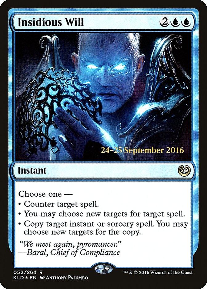 Insidious Will [Kaladesh Prerelease Promos] - Trinity Hobby