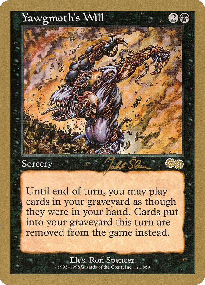 Yawgmoth's Will (Jakub Slemr) [World Championship Decks 1999] - Trinity Hobby