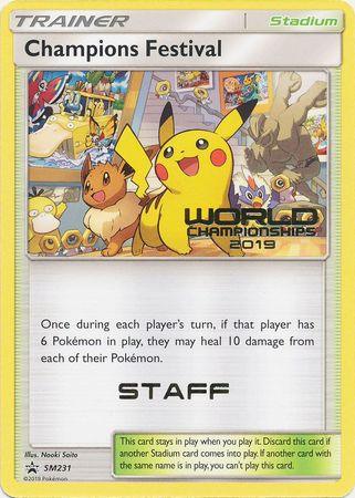 Champions Festival (SM231) (Staff 2019) [Sun & Moon: Black Star Promos] - Trinity Hobby