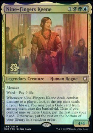 Nine-Fingers Keene [Commander Legends: Battle for Baldur's Gate Prerelease Promos] - Trinity Hobby