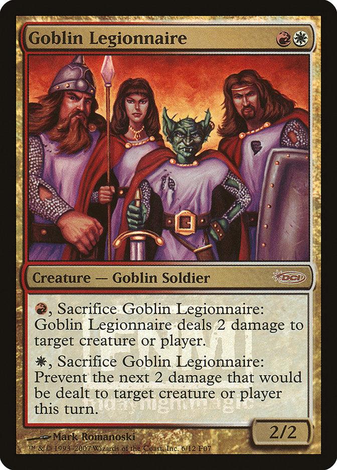 Goblin Legionnaire [Friday Night Magic 2007] - Trinity Hobby