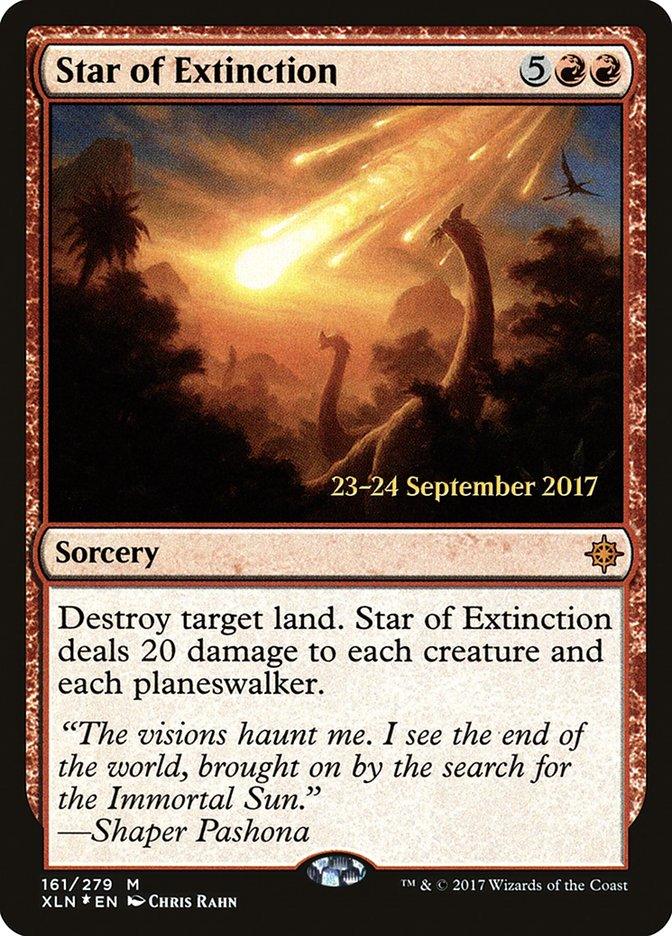 Star of Extinction [Ixalan Prerelease Promos] - Trinity Hobby