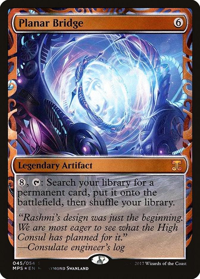 Planar Bridge [Kaladesh Inventions] - Trinity Hobby