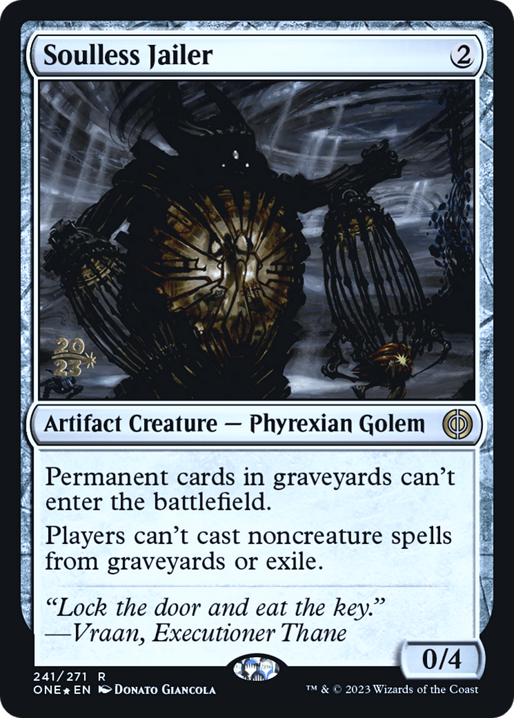 Soulless Jailer [Phyrexia: All Will Be One Prerelease Promos] - Trinity Hobby
