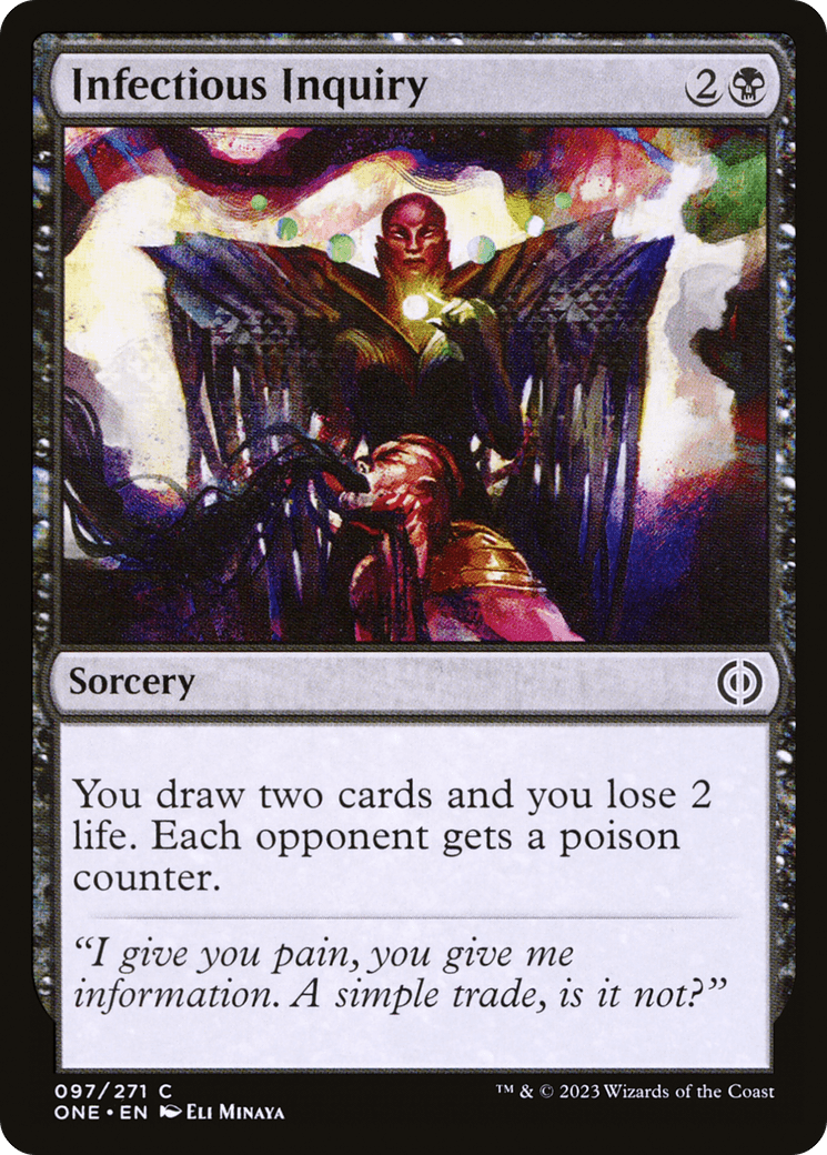Infectious Inquiry [Phyrexia: All Will Be One] - Trinity Hobby