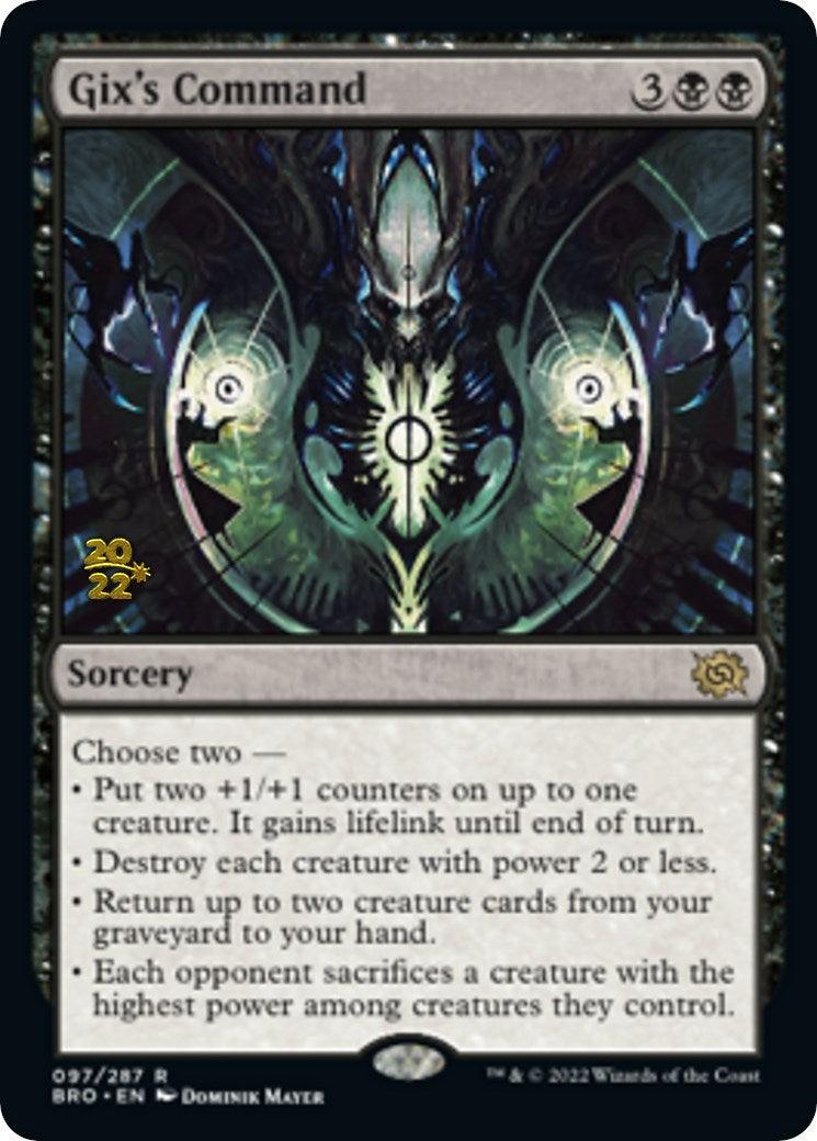 Gix's Command [The Brothers' War Prerelease Promos] - Trinity Hobby