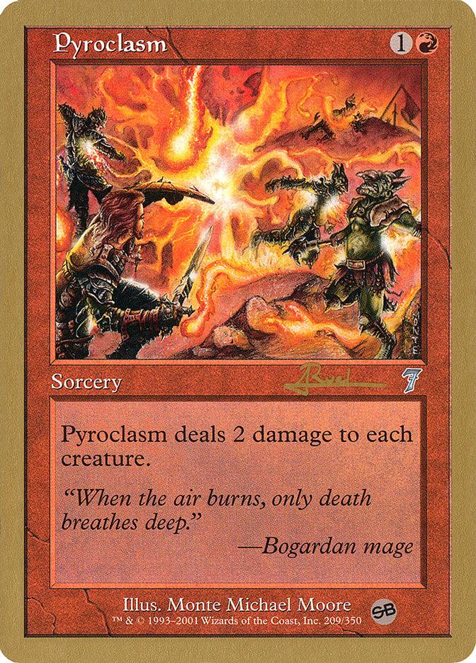 Pyroclasm (Antoine Ruel) (SB) [World Championship Decks 2001] - Trinity Hobby