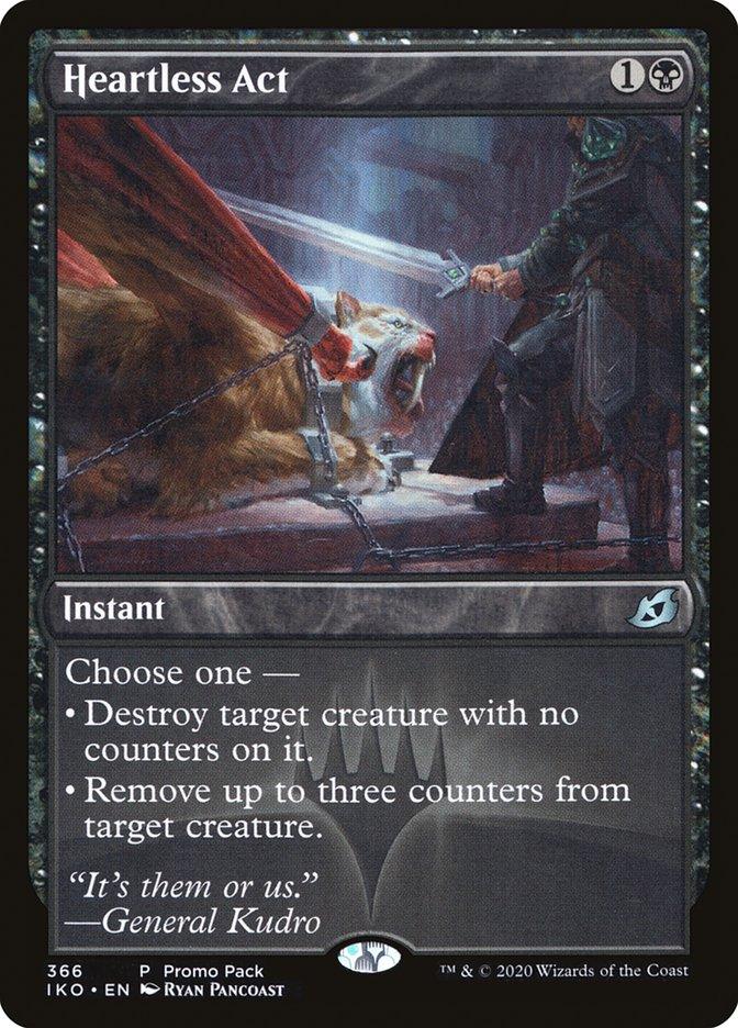 Heartless Act (Promo Pack) [Ikoria: Lair of Behemoths Promos] - Trinity Hobby