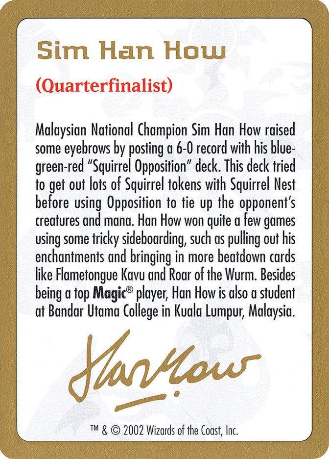 Sim Han How Bio [World Championship Decks 2002] - Trinity Hobby