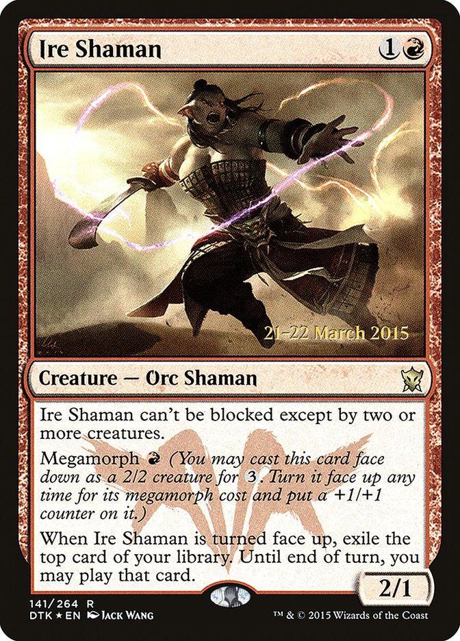 Ire Shaman [Dragons of Tarkir Prerelease Promos] - Trinity Hobby