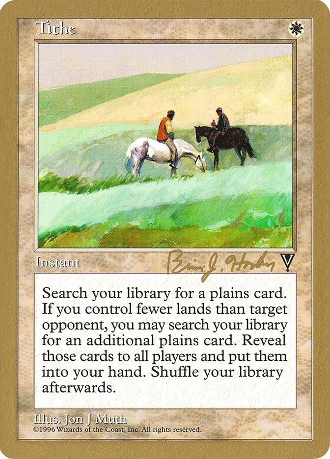 Tithe (Brian Hacker) [World Championship Decks 1998] - Trinity Hobby