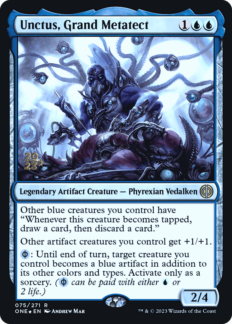 Unctus, Grand Metatect [Phyrexia: All Will Be One Prerelease Promos] - Trinity Hobby