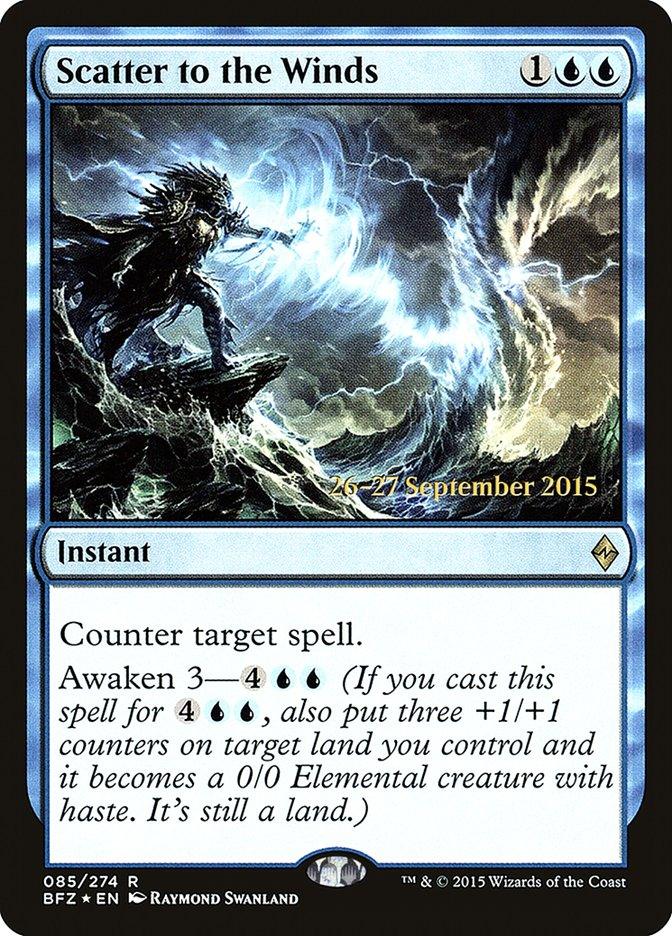 Scatter to the Winds [Battle for Zendikar Prerelease Promos] - Trinity Hobby