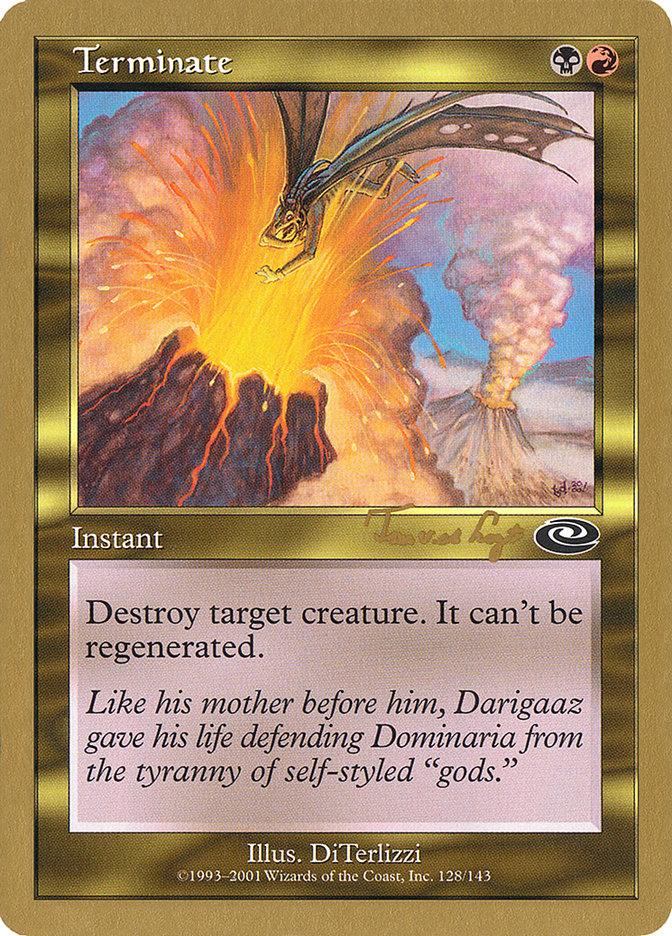 Terminate (Tom van de Logt) [World Championship Decks 2001] - Trinity Hobby