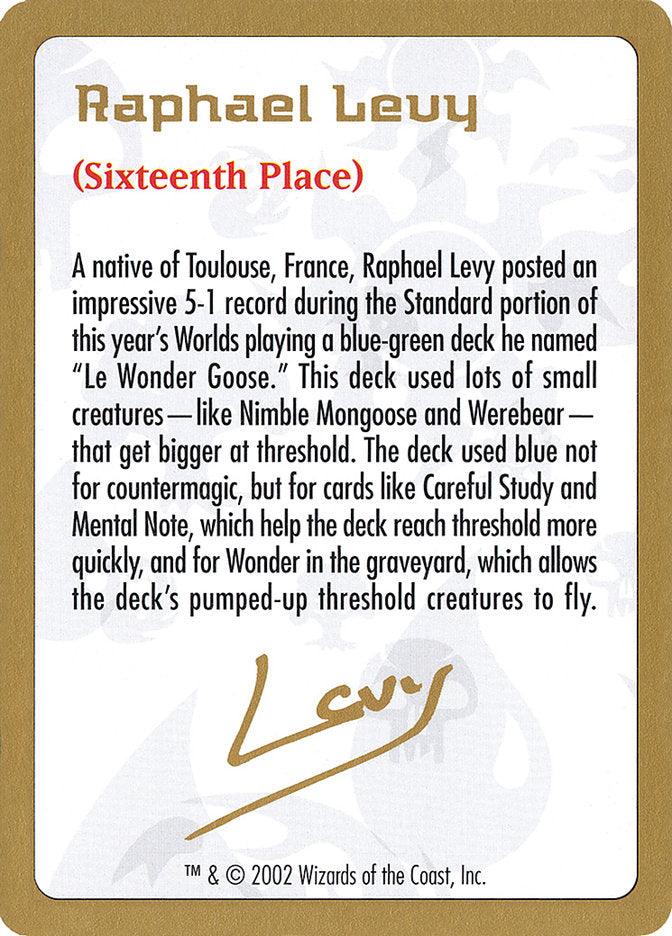 Raphael Levy Bio [World Championship Decks 2002] - Trinity Hobby