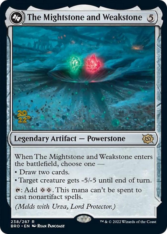 The Mightstone and Weakstone [The Brothers' War Prerelease Promos] - Trinity Hobby